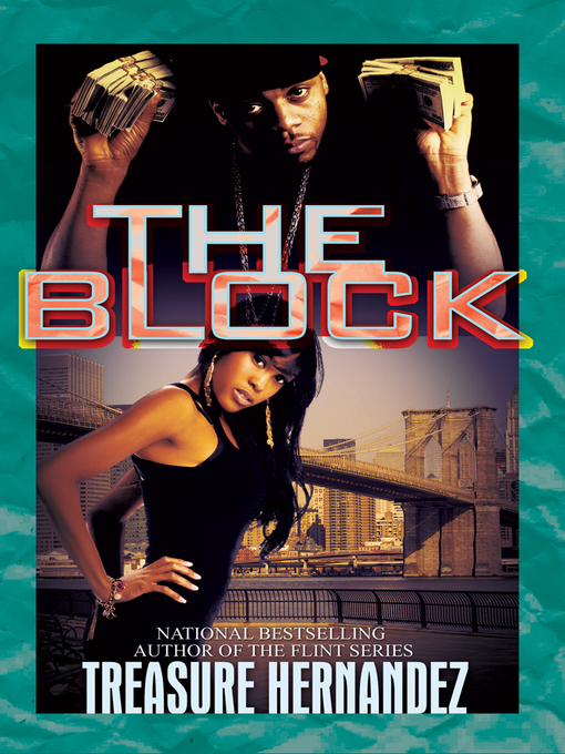 Title details for The Block by Treasure Hernandez - Available